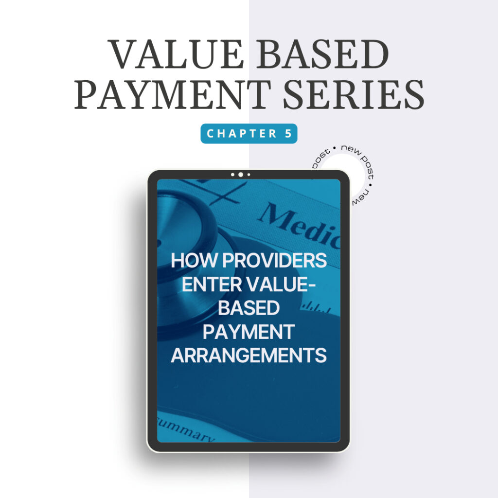 Chapter 5 graphic of the value-based payment series